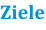 Ziele