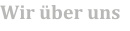 Wir über uns