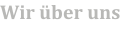 Wir über uns