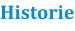 Historie